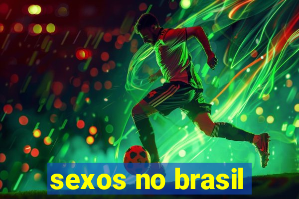 sexos no brasil